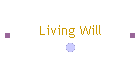 Living Will
